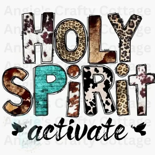 Holy Spirit Activate Digital PNG File Angie's Crafty Cottage