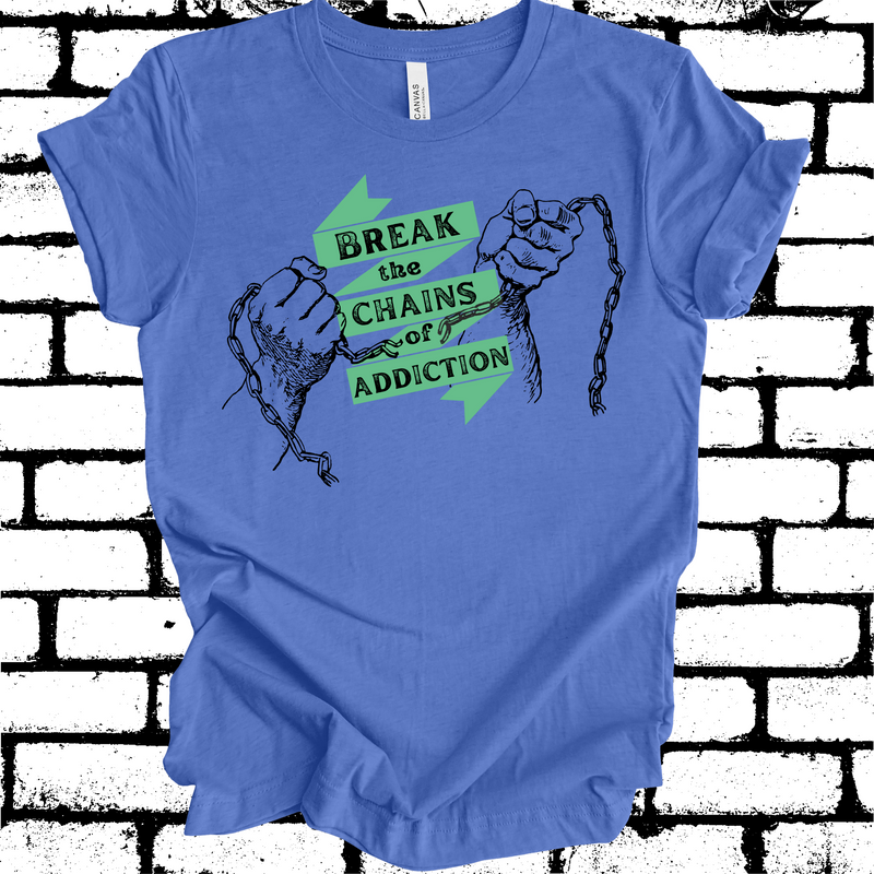 Break the Chains of Addiction DIGITAL DOWNLOAD