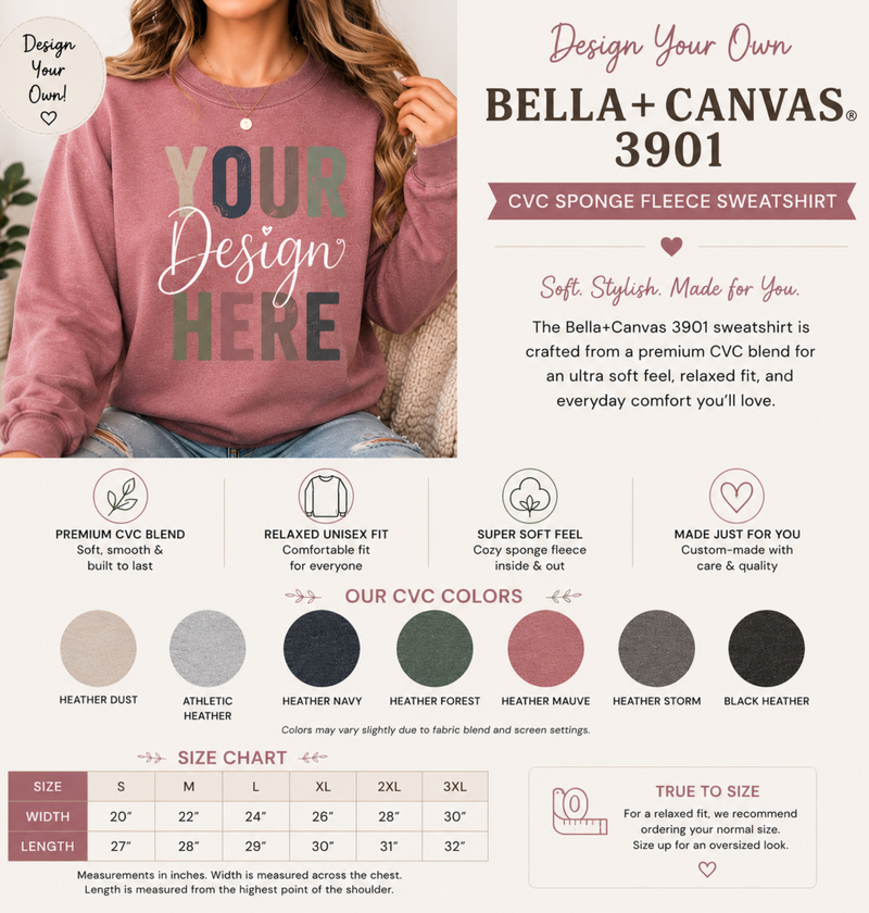 Design Your Own | Bella+Canvas 3901 CVC Custom Sweatshirt