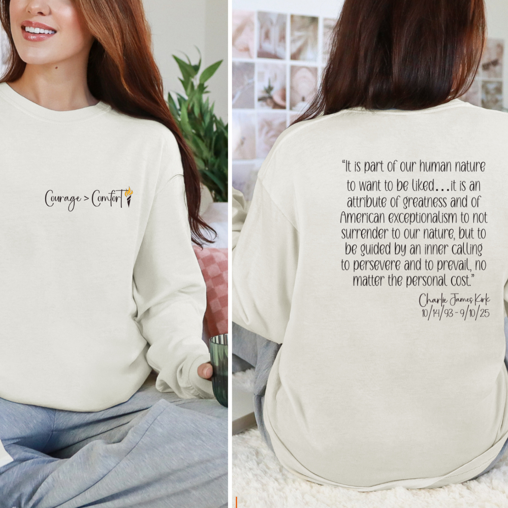 Courage & Comfort – Long Sleeve Tee with Charles Kirk Quote