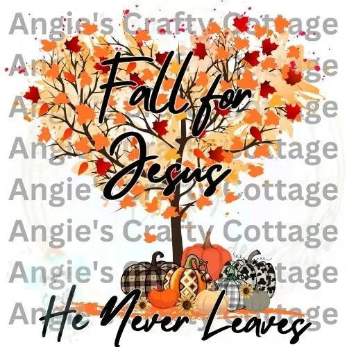 Fall for Jesus Digital PNG File Angie's Crafty Cottage