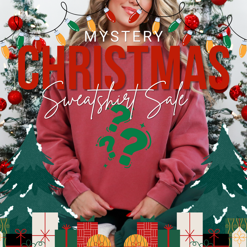 Holiday Mystery Sweatshirt– Surprise Christmas Edition