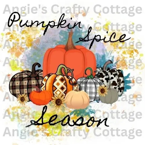 Pumpkin Spice Season Digital Download Angie's Crafty Cottage