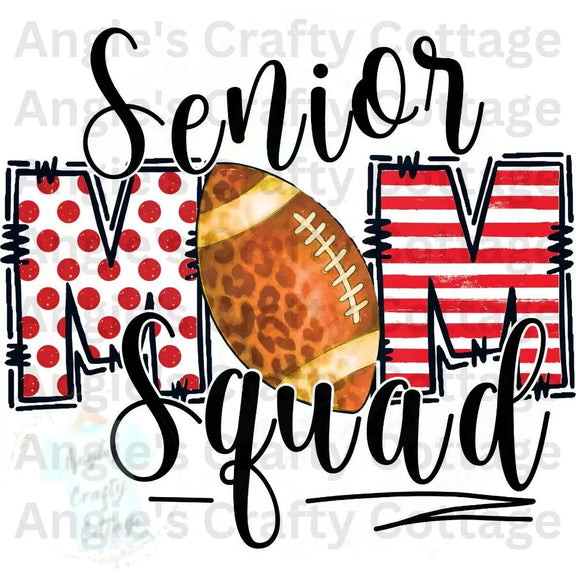 Senior Mom Squad DTF Transfer Angie's Crafty Cottage